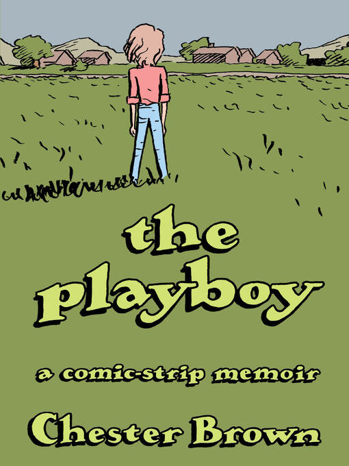 Title details for The Playboy by Chester Brown - Available